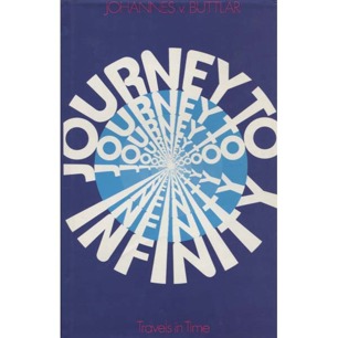 Buttlar, Johannes von: Journey to infinity. Travels in time