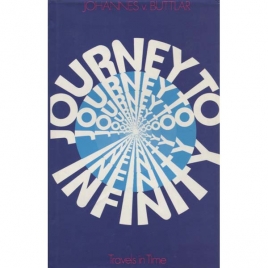 Buttlar, Johannes von: Journey to infinity. Travels in time
