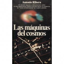 Ribera, Antonio: Las máquinas del cosmos.