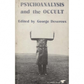 Devereux, George (ed.): Psychoanalysis and the occult