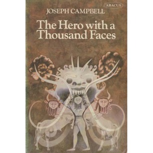 Campbell, Joseph: The Hero with a thousand faces