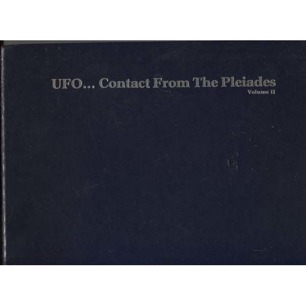 Elders, Lee J.; Nilsson-Elders, Brit: UFO...contact from the Pleiades. Volume II