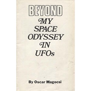 Magocsi, Oscar: Beyond my space odyssey in UFOs