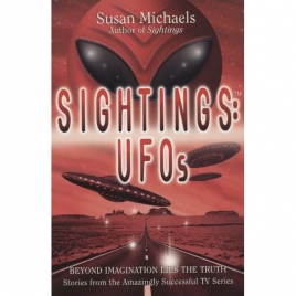 Michaels, Susan: Sightings: UFOs