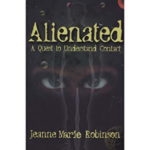 Robinson, Jeanne Marie: Alienated. A quest to understand contact