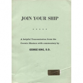 King, George: Join your ship.