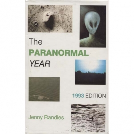 Randles, Jenny: The paranormal year. 1993 edition