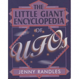 Randles, Jenny: The little giant encyclopedia of UFOs