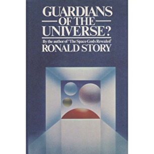 Story, Ronald D: Guardians of the universe?