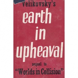 Velikovsky, Immanuel: Earth in upheaval