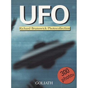 Brunswick, Richard: UFO. Richard Brunswick photocollection