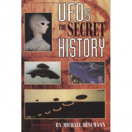 Hesemann, Michael: UFOs: the secret history (Sc)