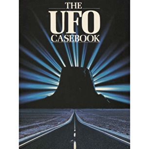 Brookesmith, Peter (ed.): The UFO casebook. Startling cases and astonishing photographs of encounters with flying saucers.(Sc)
