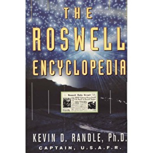 Randle, Kevin D.: The Roswell encyclopedia