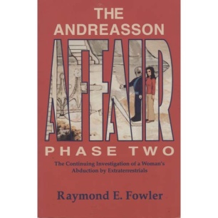 Fowler, Raymond E.: The Andreasson affair, phase two