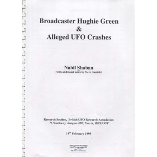 Shaban, Nabil & Gamble, Steve: Broadcaster Hughie Green & alleged UFO crashes