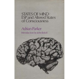 Parker, Adrian: States of mind: ESP and altered states of consciousness