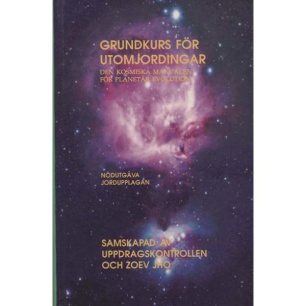 Luppi, Diana [Zoev Jho]: E.T. 101, grundkurs för utomjordingar. Den kosmiska manualen för planetär evolution. Nödutgåva. Jordupplagan.