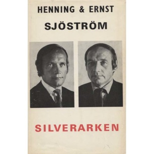 Sjöström, Henning & Ernst: Silverarken
