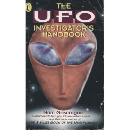 Gascoigne, Marc: The UFO investigator's handbook (Pb)
