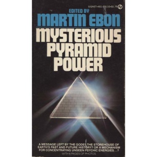 Ebon, Martin (editor): Mysterious pyramid power (Pb)