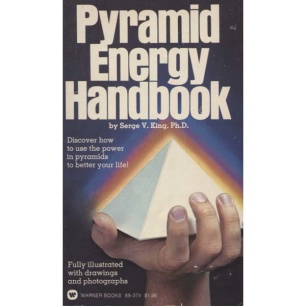 King, Serge V.: Pyramid energy handbook (Pb)