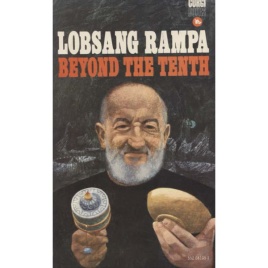 Rampa, T. Lobsang [Cyril Hoskins]: Beyond the tenth (Pb)