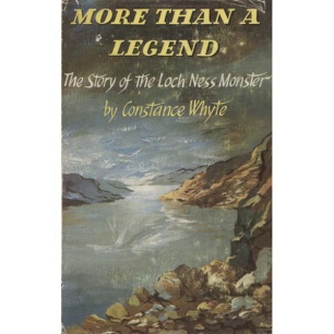 Whyte, Constance: More than a legend. The story of the Loch Ness monster