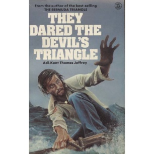 Jeffrey, Adi-Kent Thomas: They dared the devil's triangle (Pb) - Good