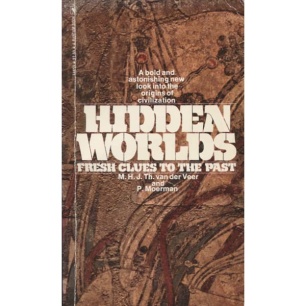 Van der Veer, H.J.Th. & Moerman, P.: Hidden worlds. Fresh clues from the past. Did Columbus, Magellan and Piri Reis know the Glareanus maps? (Pb) - Acceptable
