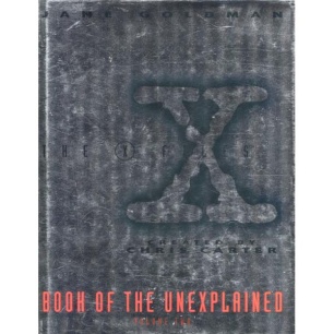 Goldman, Jane: The X-files book of the unexplained (volume 2)