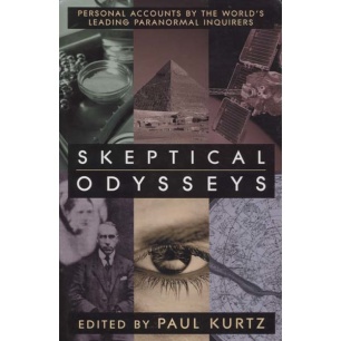 Kurtz, Paul (ed.): Skeptical odysseys