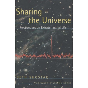 Shostak, Seth: Sharing the universe (Sc)