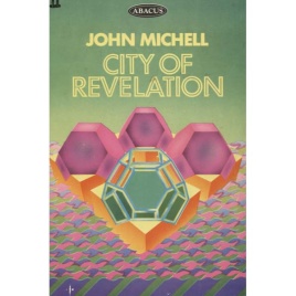 Michell, John: City of revelation