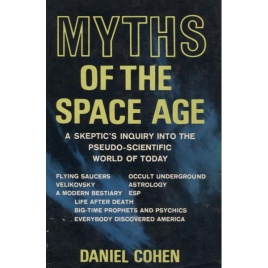Cohen, Daniel: Myths of the space age