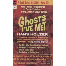 Holzer, Hans: Ghosts I´ve met (Pb)