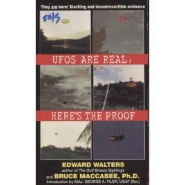 Walters, Edward & Maccabee, Bruce Ph.D.: UFOs are real: here's the proof (Pb)