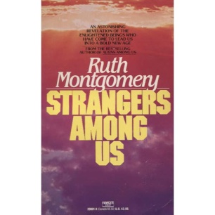 Montgomery, Ruth: Strangers among us (Pb)