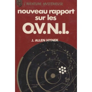 Hynek, J. Allen: Nouveau rapport sur les O.V.N.I. (Pb)
