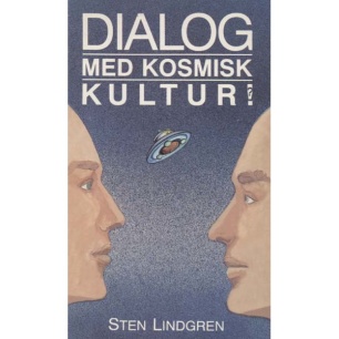 Lindgren, Sten: Dialog med kosmisk kultur!
