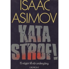 Asimov, Isaac: Katastrof