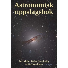 Ahlin, Per & Stenholm, Björn & Sundman, Anita: Astronomisk uppslagsbok