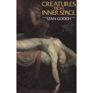 Gooch, Stan: Creatures from inner space.