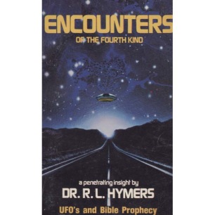 Hymers, Dr. R. L.: Encounters of the fourth kind