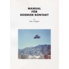 Lindgren, Sten : Manual för kosmisk kontakt (Sc)