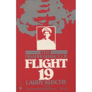 Kusche, Larry: The Disappearance of Flight 19 (Sc)