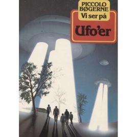 Rutland, Jonathan (Piccolo-bøgerne): Vi ser på UFOer
