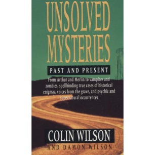 Wilson, Colin & Damon: Unsolved Mysteries (Pb)