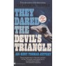 Jeffrey, Adi-Kent Thomas: They dared the devil's triangle (Pb) - Good (Warner Books)