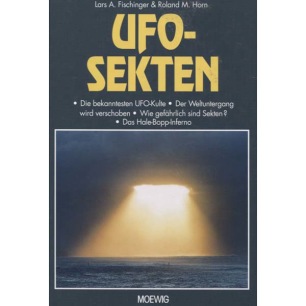 Fischinger, Lars A. & Horn, Roland M.: UFO-sekten
